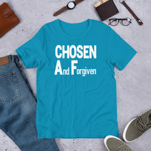 Load image into Gallery viewer, Chosen AF -w- Short-Sleeve Unisex T-Shirt