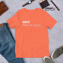 Load image into Gallery viewer, God’s Masterpiece -w- Short-Sleeve Unisex T-Shirt