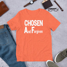 Load image into Gallery viewer, Chosen AF -w- Short-Sleeve Unisex T-Shirt