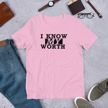 Load image into Gallery viewer, I Know My Worth Short-Sleeve Unisex T-Shirt