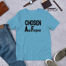 Load image into Gallery viewer, Chosen AF Short-Sleeve Unisex T-Shirt