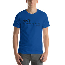 Load image into Gallery viewer, God’s Masterpiece Short-Sleeve Unisex T-Shirt