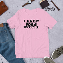 Load image into Gallery viewer, I Know My Worth Short-Sleeve Unisex T-Shirt
