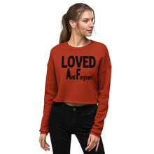 Load image into Gallery viewer, Loved AF Crop Sweatshirt
