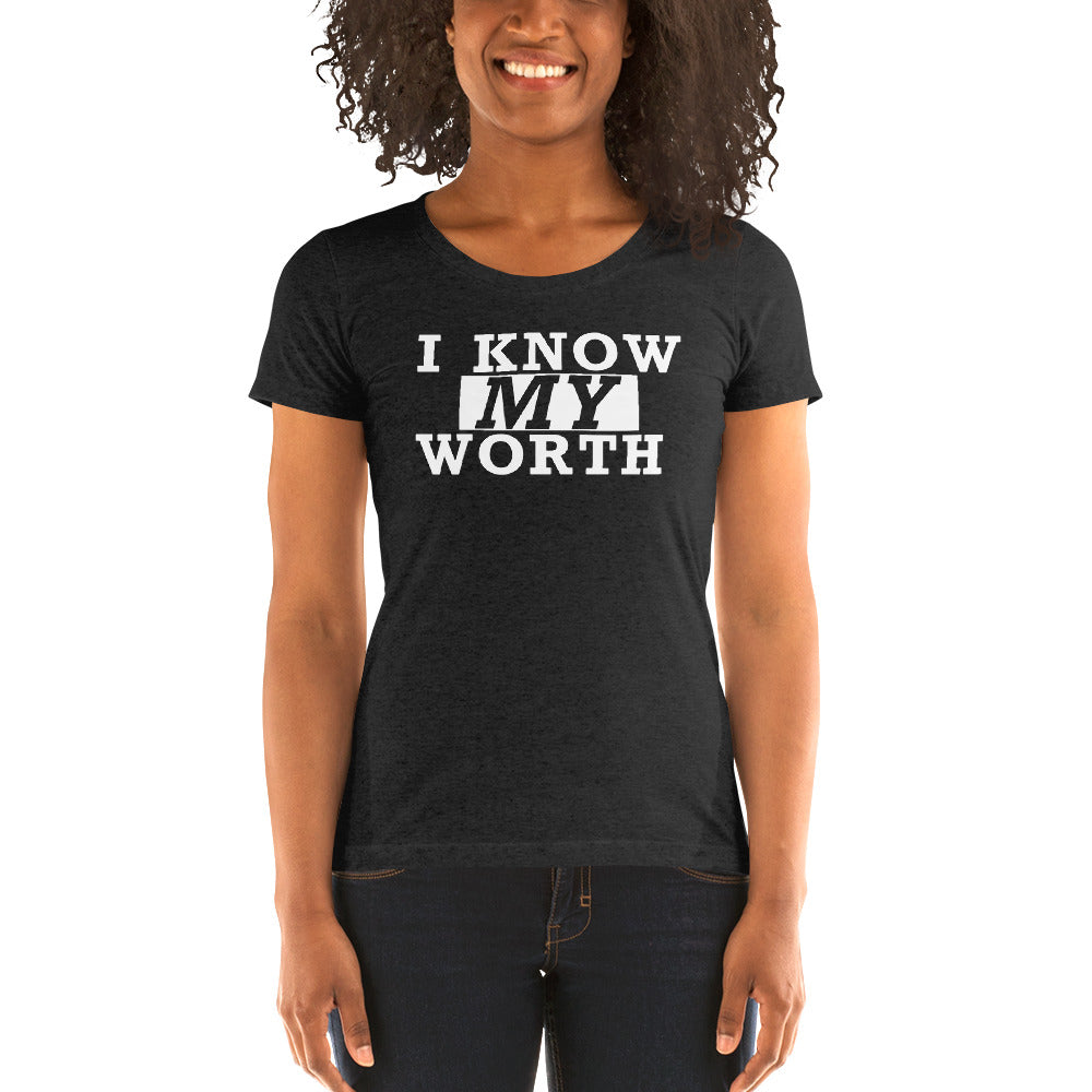 I Know My Worth -w- Ladies' short sleeve t-shirt